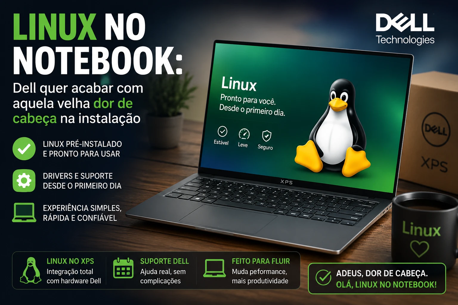  Linux nos notebooks deixa de ser promessa e vira motivo de comemoração na Dell